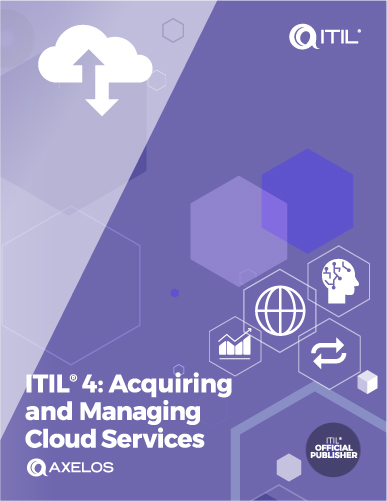 ITIL®4: ACQUIRING AND MANAGING CLOUD SERVICES